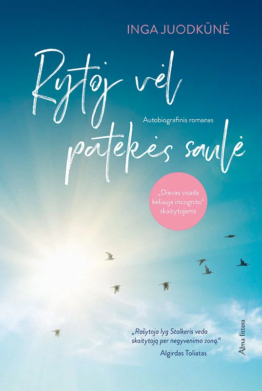 Rytoj vel patekes saule