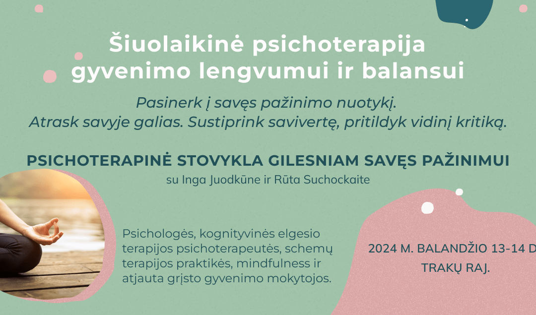 Psichoterapijos stovykla gilesniam savęs pažinimui