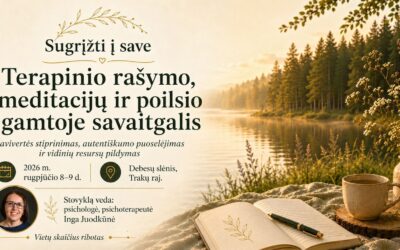 Sugrįžti į save: Terapinio rašymo, meditacijų ir poilsio gamtoje savaitgalis