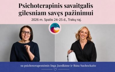 Psichoterapinė stovykla gilesniam savęs pažinimui